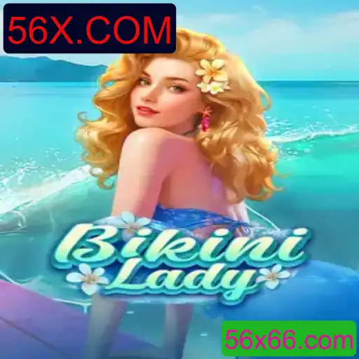 Explorando o Excitante Mundo de BikiniLady: Um Jogo Inovador de 56X.COM